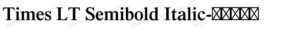 Times LT Semibold Italic字体转换